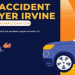 Car Accident Lawyer in Irvine, CA