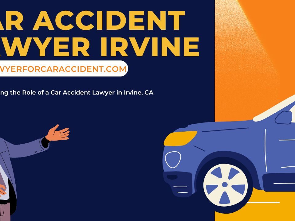 Car Accident Lawyer in Irvine, CA