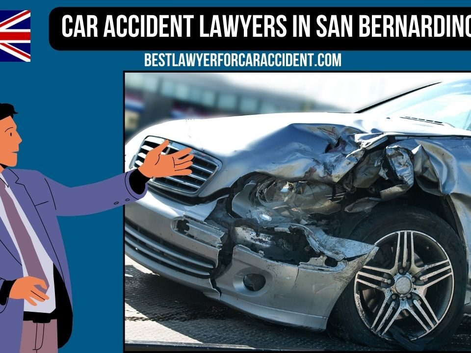 Car Accident Lawyers in San Bernardino